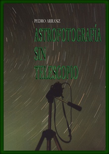 Astrofotografía sin telescopio