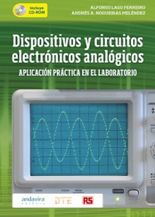 Dispositivos y circuitos electrónicos analógicos.