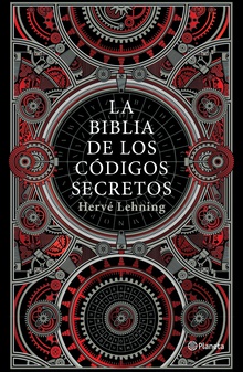La biblia de los códigos secretos (Edición mexicana)