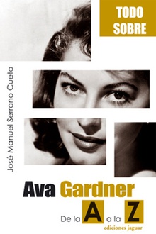 Ava Gadner. De la A a la Z