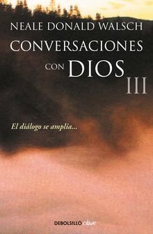 Un diálogo excepcional (Conversaciones con Dios 3)