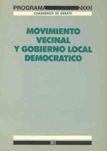 Movimiento vecinal y gobierno local democrático