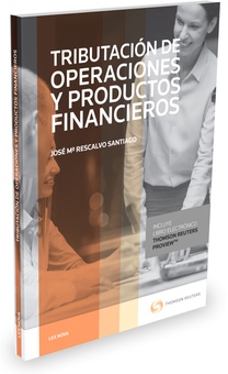 Tributación de operaciones y productos financieros (Papel + e-book)