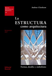 La estructura como arquitectura