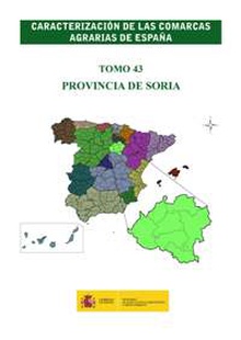Caracterización de las comarcas agrarias de España. Tomo 43