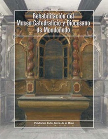 Rehabilitación del Museo Catedralicio y Diocesano de Mondoñedo