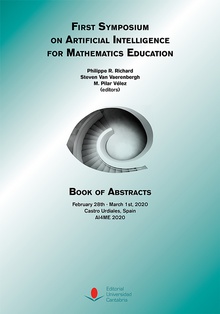 First Symposium on Artificial Intelligence for Mathematics Education. Book of Abstracts (AI4ME 2020)