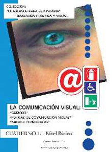 La comunicación visual. Cuaderno I.