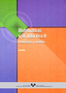 Matemáticas y su didáctica II. Geometría y medida