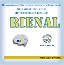 RIENAL Repertorio de Instrumentos para la Evaluación Neurolingüística de las Alteraciones del Lenguaje