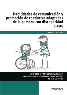Habilidades de comunicación y promoción de conductas adaptadas de la persona con discapacidad