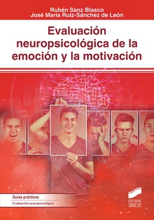 Evaluación neuropsicológica de la emoción y la motivación