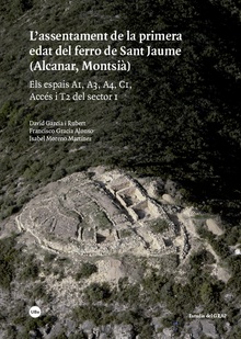 Lassentament de la primera edat del ferro de Sant Jaume (Alcanar, Montsià)