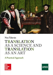 BL Translation as a science and translation as an art: a practical appro ach. Libro digital.