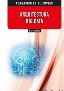 (IFCT127PO) Arquitectura Big Data