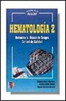 HEMATOLOGIA T.2 HEMOSTASIA BANCO SANGRE