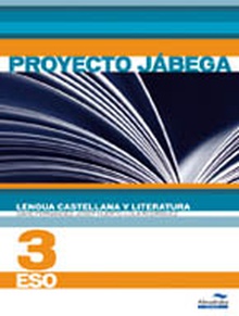 LD. Lengua Castellana y literatura 3º ESO (Proyecto Jábega)