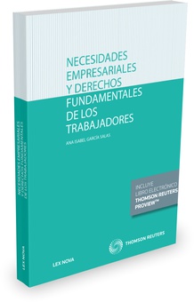 Necesidades empresariales y derechos fundamentales de los trabajadores (Papel + e-book)