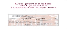 LOS PERIODISTAS DEL PISOTON