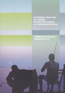 Economic Analysis Of Marine Protected Areas. a Literature Review. Empafish Nº 3