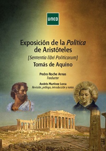 Exposición de la política de Aristóteles [Sententia Libri Politicorum] Tomás de Aquino