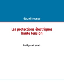 Les protections électriques (HT)
