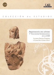 Arqueología del género. Primer encuentro internacional en la UAM
