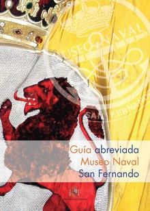 Guía abreviada Museo Naval de San Fernando