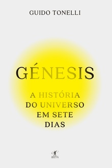 Génesis: A História do Universo em Sete Dias