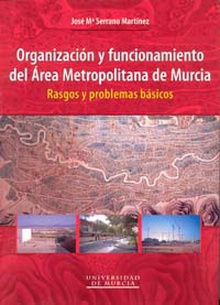 Organización y Funcionamiento del Área Metropolitana de Murcia