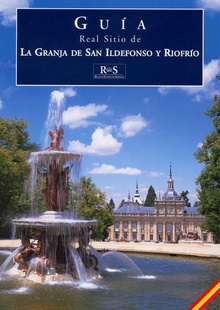 Real Sitio de La Granja de San Ildefonso y Riofrío