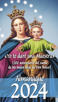 «Yo te daré una Maestra» (200 aniversario del sueño de los nueve años de Don Bosco)