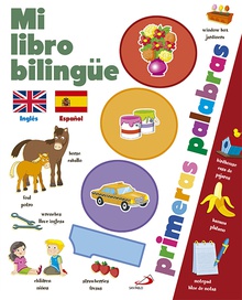 Mi libro bilingüe. 1000 primeras palabras