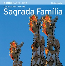 De basiliek van de Sagrada Família