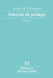 Josep M. Llompart. Selecció de pròlegs. Vol. 2