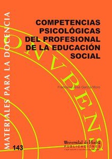 COMPETENCIAS PSICOLÓGICAS DEL PROFESIONAL DE LA EDUCACIÓN SOCIAL