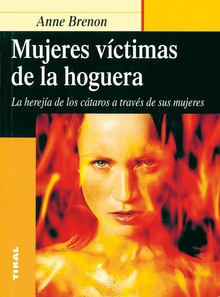 Mujeres víctimas de la hoguera