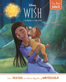 Wish. Ya leo solo (Disney. Lectoescritura)