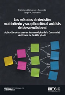 Los métodos de decisión multicriterio y su aplicación al análisis del desarrollo locall