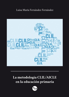 La metodología CLIL/AICLE en la educación primaria