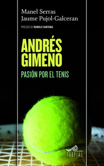 Andres Gimeno pasion por el tenis