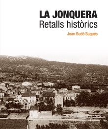 La Jonquera. Retalls històrics
