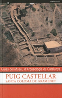 Guías del Museu d'Arqueologia de Catalunya. Puig Castellar