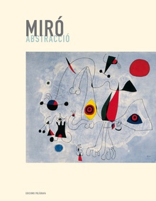 Miró. Abstracció