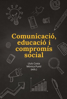Comunicació, educació i compromís social