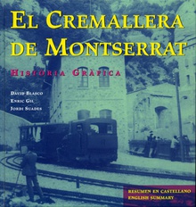 _El Cremallera de Montserrat. Història gràfica i viatge