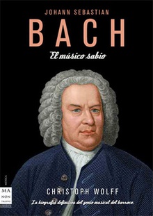Bach. El músico sabio