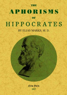 The aphorisms of Hippocrates, from the latin version of Verhoofd