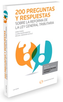 200 preguntas y respuestas sobre la reforma de la Ley General Tributaria (Papel + e-book)