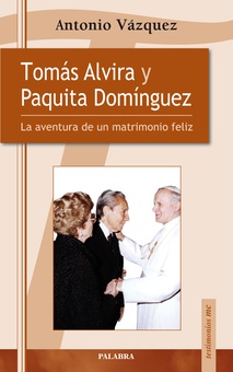 Tomás Alvira y Paquita Domínguez